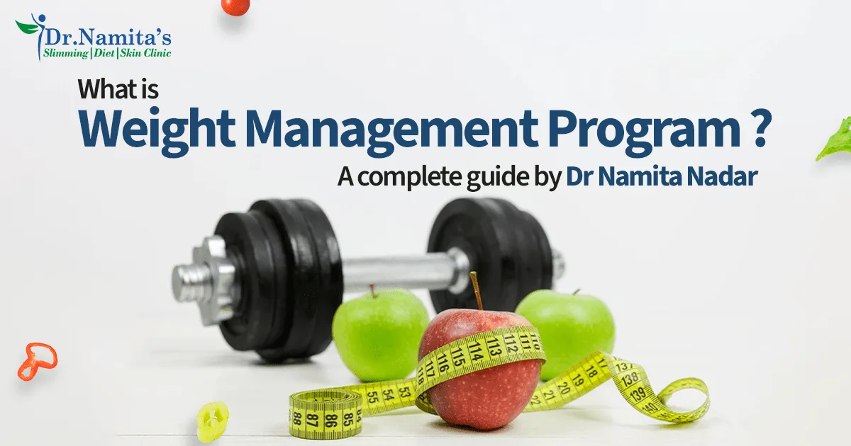 Weight Management program: by Dr Namita Nadar